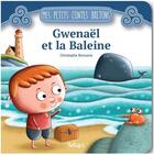 Couverture du livre « Gwenaël et la baleine » de Christophe Boncens aux éditions Beluga