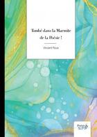 Couverture du livre « Tombe dans la marmite de la poésie ! » de Vincent Roux aux éditions Nombre 7