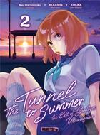 Couverture du livre « Tunnel to summer Tome 2 » de Mei Hachimoku et Koudon aux éditions Mangetsu
