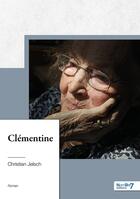 Couverture du livre « Clémentine » de Christian Jelsch aux éditions Nombre 7
