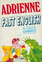 Couverture du livre « Fast English » de Adrienne aux éditions Lattes