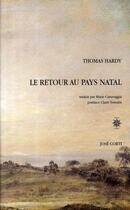 Couverture du livre « Le retour au pays natal » de Thomas Hardy aux éditions Corti