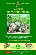 Couverture du livre « La forêt de Fontainebleau » de Jean-Pierre Hervet et Patrick Merienne aux éditions Ouest France