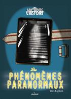 Couverture du livre « Les phénomènes paranormaux » de Yves Lignon aux éditions Milan