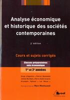 Couverture du livre « Analyse économique et histoire des sociétés contemporaines ; classes préparatoires, voie économique ; (3e édition) » de Marc Montousse aux éditions Breal