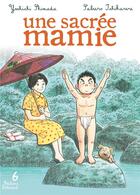 Couverture du livre « Une sacrée mamie Tome 6 » de Yoshichi Shimada et Saburo Ishikawa aux éditions Delcourt