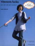 Couverture du livre « Vetements faciles en lin et en coton » de Kyoko Sakauchi aux éditions De Saxe