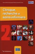 Couverture du livre « Clinique, recherche et soins infirmiers t.2 » de  aux éditions Lamarre