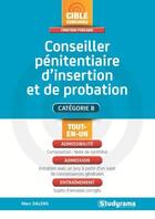 Couverture du livre « Conseiller pénitentiaire d'insertion et de probation ; catégorie B » de Marc Dalens aux éditions Studyrama