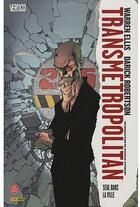 Couverture du livre « Transmetropolitan t.3 : seul dans la ville » de Darick Robertson et Warren Ellis aux éditions Panini