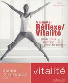 Couverture du livre « 5 minutes réflexe / vitalité » de Beata Aleksandowicz aux éditions Guy Trédaniel