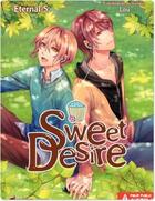 Couverture du livre « Sweet desire » de Eternal-S aux éditions Kaze Streaming