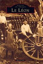 Couverture du livre « Le Léon » de Marcel Siou aux éditions Editions Sutton