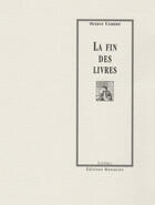 Couverture du livre « La fin des livres » de Octave Uzanne aux éditions Manucius