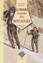 Couverture du livre « Souvenirs d'un montagnard » de Henry Russel aux éditions Editions Des Regionalismes