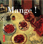 Couverture du livre « Mange ! » de Agnes Rosenstiehl aux éditions Autrement