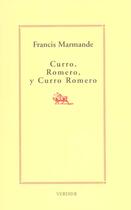 Couverture du livre « Curro, romero, y curro romero » de Francis Marmande aux éditions Verdier
