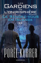 Couverture du livre « Le rendez-vous en Islande » de Philippe Poree-Kurrer aux éditions Jcl