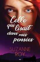 Couverture du livre « Celle qui lisait dans mes pensées » de Suzanne Roy aux éditions Editions Ada