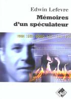 Couverture du livre « Memoires d'un speculateur » de Edwin Lefevre aux éditions Valor