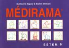 Couverture du livre « Medirama » de Zagury aux éditions Estem