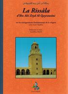 Couverture du livre « Rissala, la lettre de Kairouan » de Abi-Zayd Al-Quayrawani aux éditions Universel