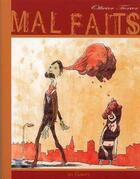 Couverture du livre « Mal faits » de Olivier Texier aux éditions Les Reveurs