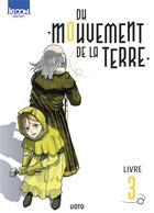 Couverture du livre « Du mouvement de la Terre Tome 3 » de Uoto aux éditions Ki-oon