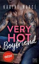 Couverture du livre « Very hot boyfriend » de Karine Marce aux éditions Harpercollins