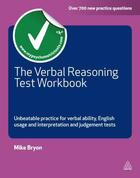 Couverture du livre « The Verbal Reasoning Test Workbook » de Mike Bryon aux éditions Kogan Page Digital