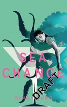 Couverture du livre « SEA CHANGE » de Gina Chung aux éditions Picador Uk