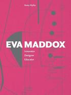 Couverture du livre « Eva Maddox » de Romy Wyllie aux éditions Images Publishing