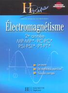 Couverture du livre « Électromagnetisme ; 2ème annee mp-mp*-pc-pc*-psi-psi*-pt-pt* (édition 2004) » de Jean-Marie Brebec aux éditions Hachette Education