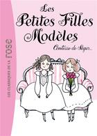 Couverture du livre « Les petites filles modeles » de Segur Sophie De aux éditions Hachette Jeunesse