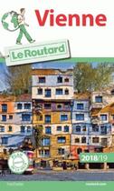 Couverture du livre « Guide du Routard ; Vienne (édition 2018/2019) » de Collectif Hachette aux éditions Hachette Tourisme