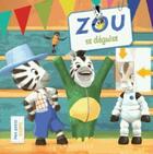Couverture du livre « Zou se déguise » de Loic Audrain et Sandra Lebrun aux éditions Larousse