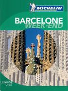 Couverture du livre « Le guide vert week-end ; Barcelone (édition 2012) » de Collectif Michelin aux éditions Michelin