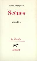 Couverture du livre « Scenes » de Henri Raczymow aux éditions Gallimard