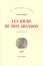 Couverture du livre « Les jours de mon abandon » de Elena Ferrante aux éditions Gallimard