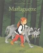 Couverture du livre « Marlaguette » de Gerda Muller et Marie Colmont aux éditions Pere Castor