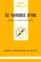 Couverture du livre « Nombre d'or (le) » de Cleyet-Michaud Mariu aux éditions Que Sais-je ?