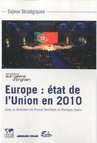 Couverture du livre « L'Europe : état de l'Union en 2010 » de Boniface et Sueur aux éditions Armand Colin