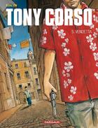 Couverture du livre « Tony Corso Tome 5 : vendetta » de Olivier Berlion aux éditions Dargaud