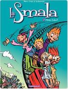 Couverture du livre « La smala t.3 ; plein tube ! » de Thierry Robberecht et Marco Paulo aux éditions Dargaud