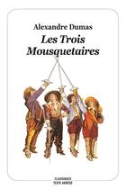 Couverture du livre « Les trois mousquetaires » de Alexandre Dumas aux éditions Ecole Des Loisirs