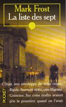 Couverture du livre « La Liste Des Sept » de Mark Frost aux éditions Pocket