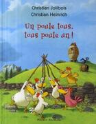 Couverture du livre « Les P'tites Poules : un poule tous, tous poule un ! » de Christian Jolibois et Christian Heinrich aux éditions Pocket Jeunesse