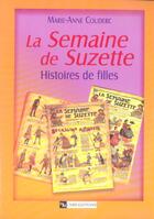 Couverture du livre « Semaine de Suzette (La) » de Marie-Anne Couderc aux éditions Cnrs