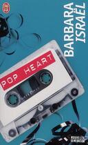 Couverture du livre « Pop heart » de Barbara Israel aux éditions J'ai Lu