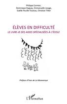 Couverture du livre « Élèves en difficulté ; le livre-je des aides spécialisées à l'école » de  aux éditions L'harmattan